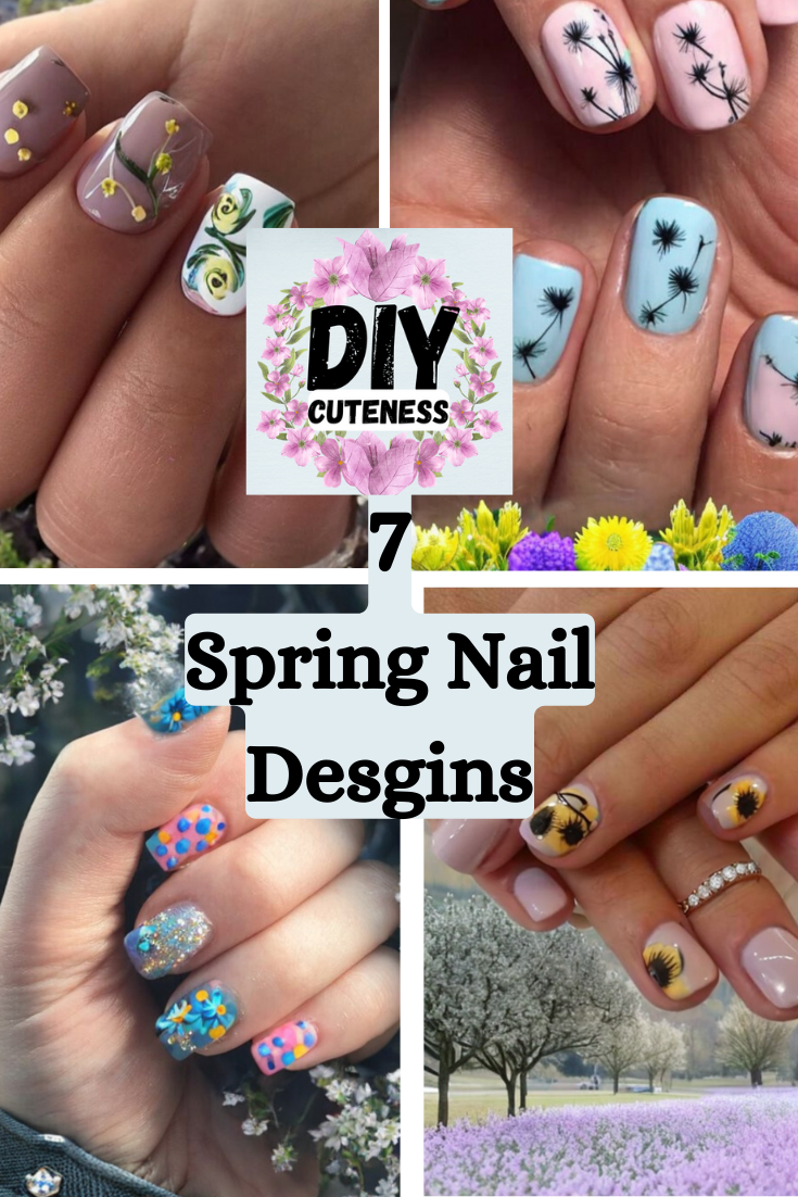 7 Hot Spring Nail Designs